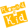 Reward a Kid
